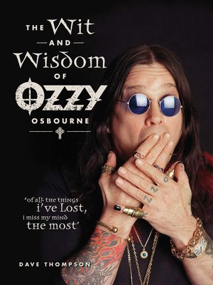 cover image of The Wit and Wisdom of Ozzy Osbourne